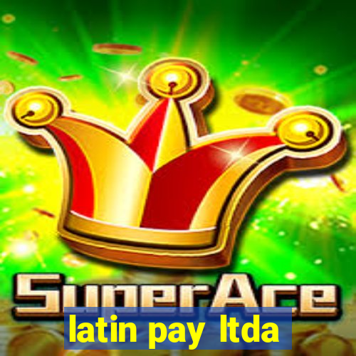 latin pay ltda